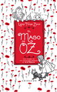Mago de Oz, El (incluye póster con juego del país de Oz)