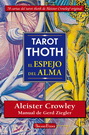 Tarot Thoth. El espejo del alma (Libro y cartas)