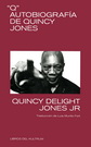 "Q" Autobiografía de Quincy Jones