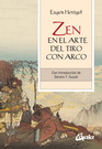 Zen en el arte del tiro con arco. Con introducción de Daisetz T. Suzuki