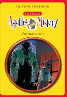 Clásicos de Agatha Mistery, Los. Frankenstein