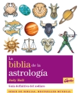 Biblia de la astrología, La (Nueva edición)