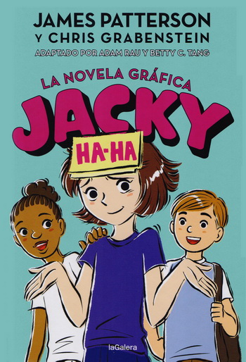 Jacky Ha-Ha 3. La novela gráfica