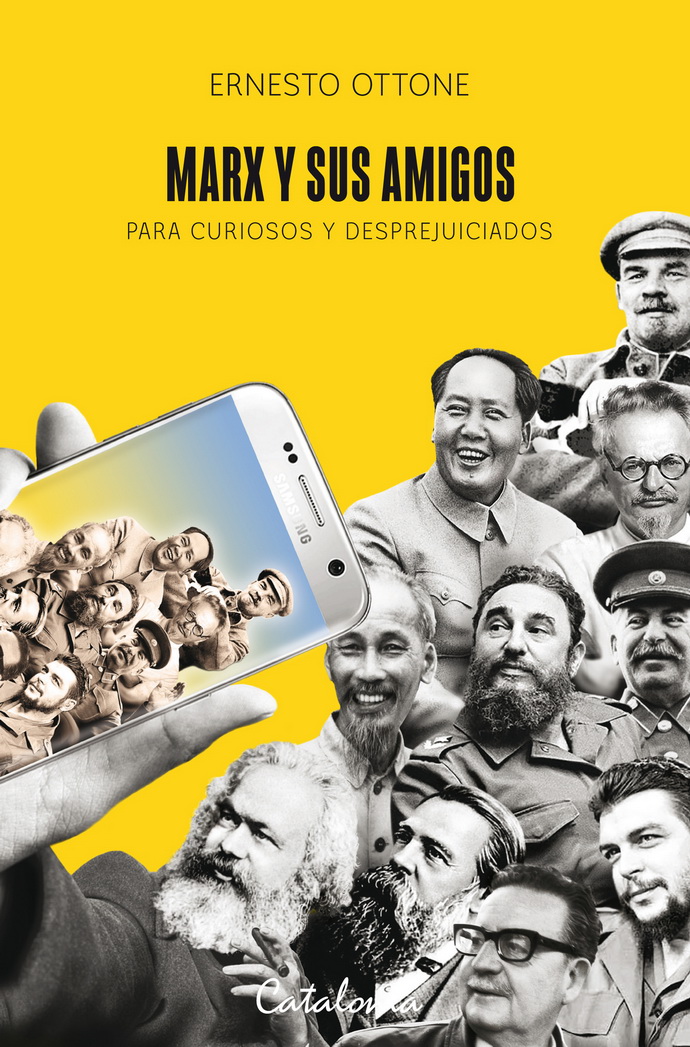 Marx y sus amigos: para curiosos y desprejuiciados