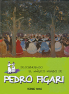 Descubriendo el mágico mundo de Pedro Figari