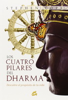 Cuatro pilares del dharma, Los. Descubre el propósito de tu vida