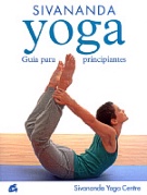 Sivananda Yoga. Guía para principiantes