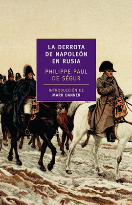 Derrota de Napoleón en Rusia, La