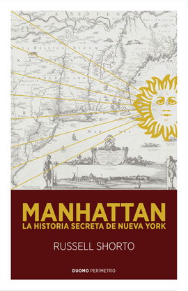 Manhattan. La historia secreta de Nueva York