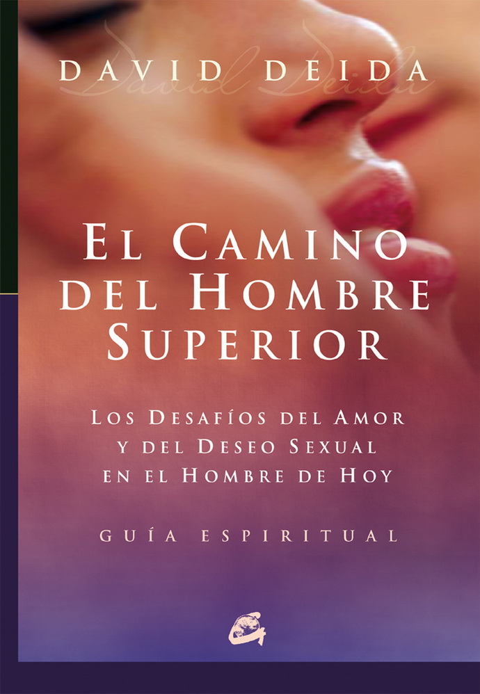 Camino del hombre superior, El