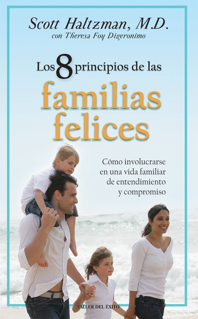 8 principios de las familias felices, Los