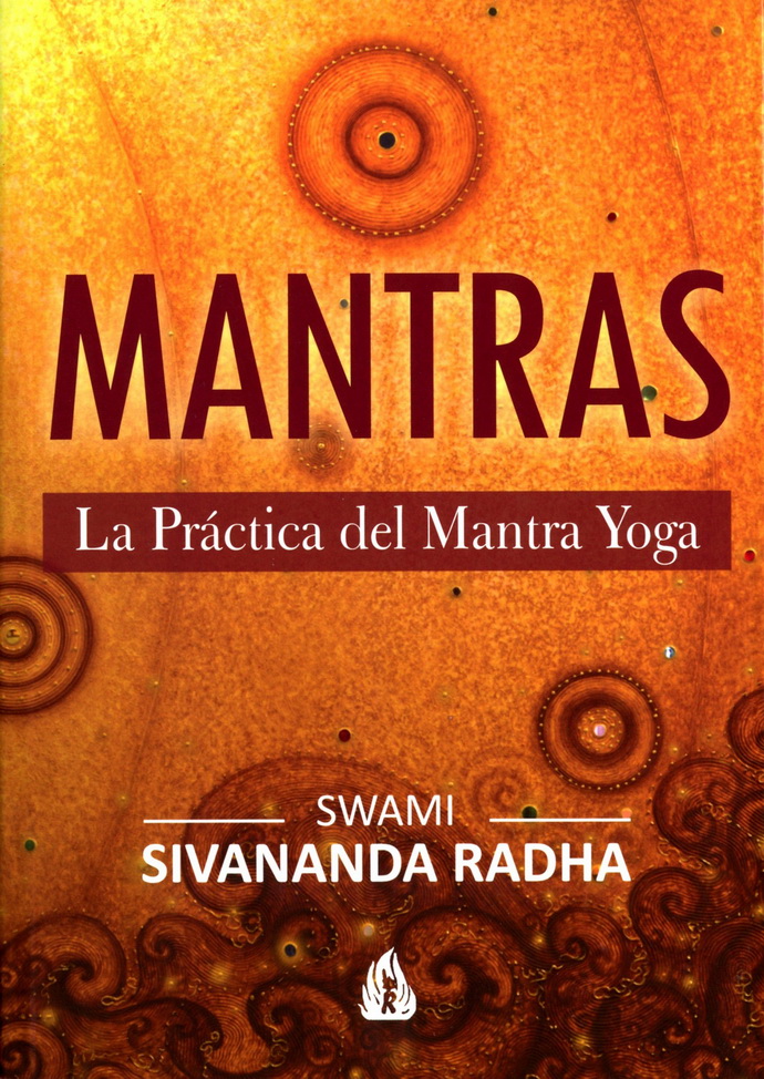 Mantras. La práctica del mantra yoga