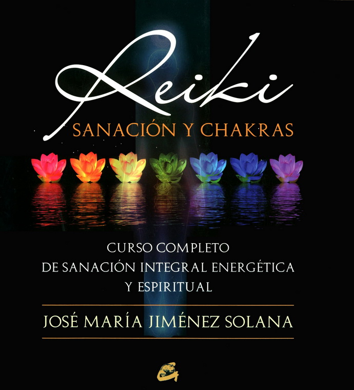 Reiki. Sanación y chakras