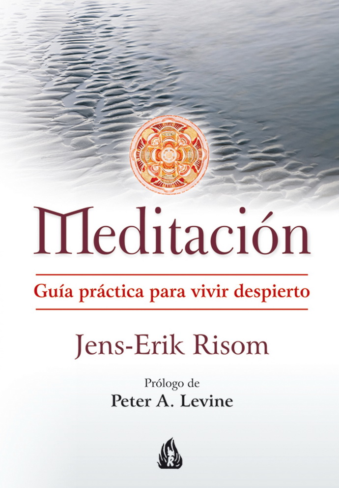 Meditación.Guía práctica para vivir despierto