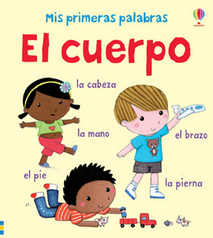 Cuerpo, El. Mis primeras palabras