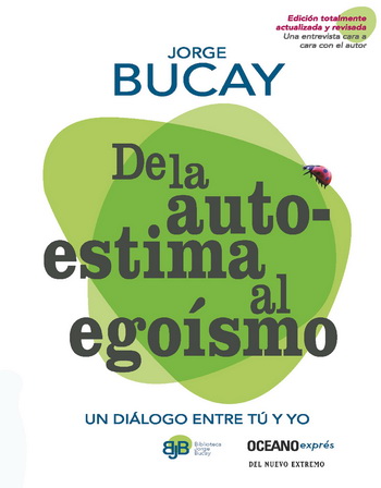 De la autoestima al egoísmo (libro electrónico)
