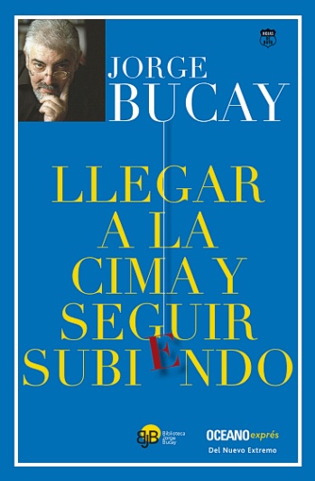 Llegar a la cima y seguir subiendo. El sexto camino