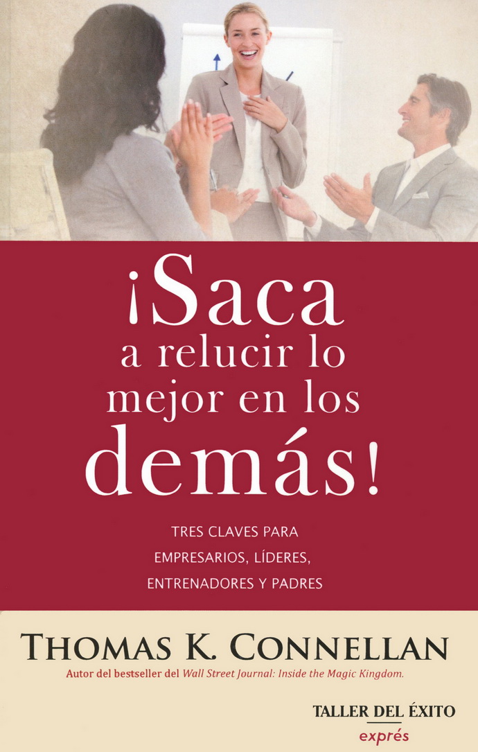 Saca a relucir lo mejor en los demás