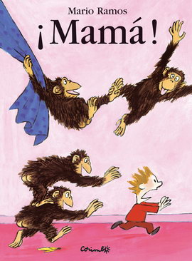 ¡Mamá!