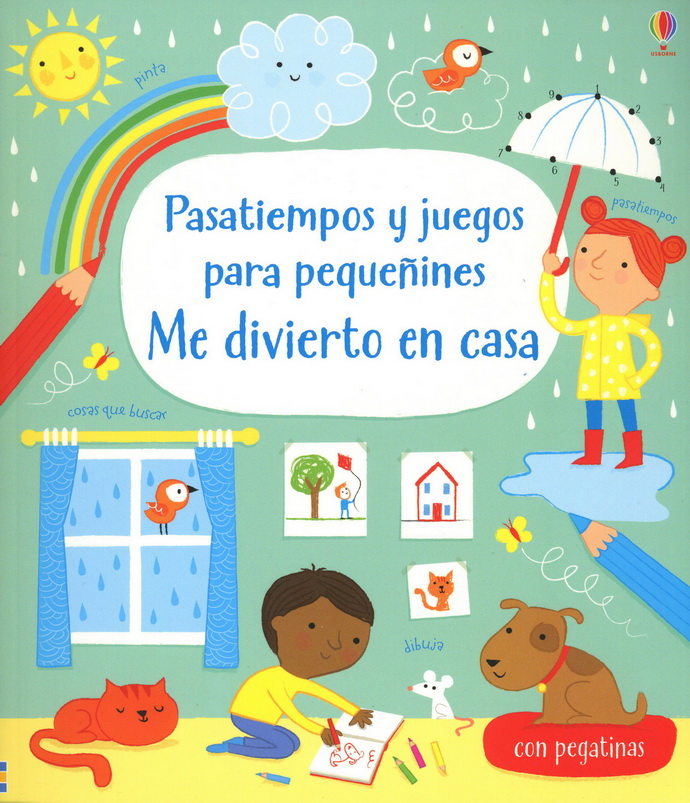 Pasatiempos y juegos para pequeñines. Me divierto en casa