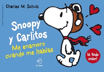Snoopy y Carlitos 1. Me enamoro cuando me hablas