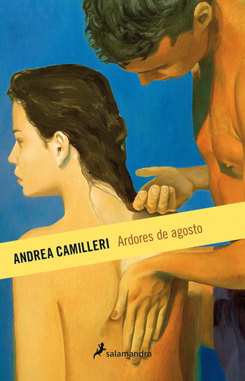 Ardores de agosto (Nueva edición)