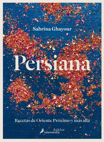 Persiana. Recetas de Oriente próximo y más allá