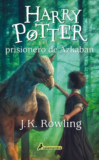 Harry Potter 3. Harry Potter y el prisionero de Azkaban (Nueva edición, tapa blanda)