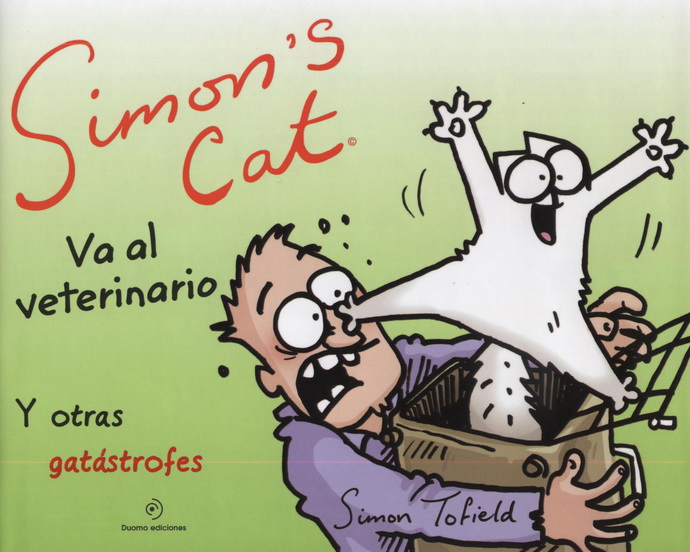 Simon´s Cat va al veterinario. Y otras gatástrofes