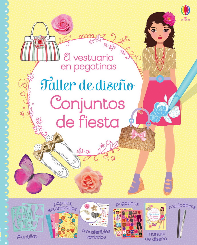 Conjuntos de fiesta. Taller de diseño. El vestuario en pegatinas (contiene plantillas, pegatinas, calcomanías, papeles estampados, manual y rotuladores)