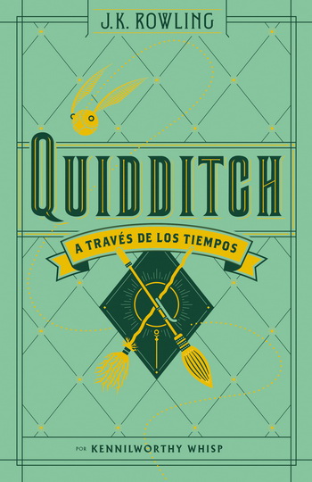 Quidditch a través de los tiempos (Nueva edición 2017)