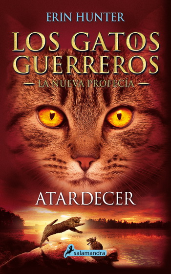 Gatos guerreros, Los. La nueva profecía 6. Atardecer