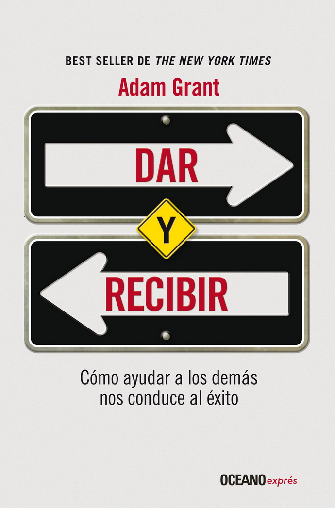 Dar y recibir. Cómo ayudar a los demás nos conduce al éxito