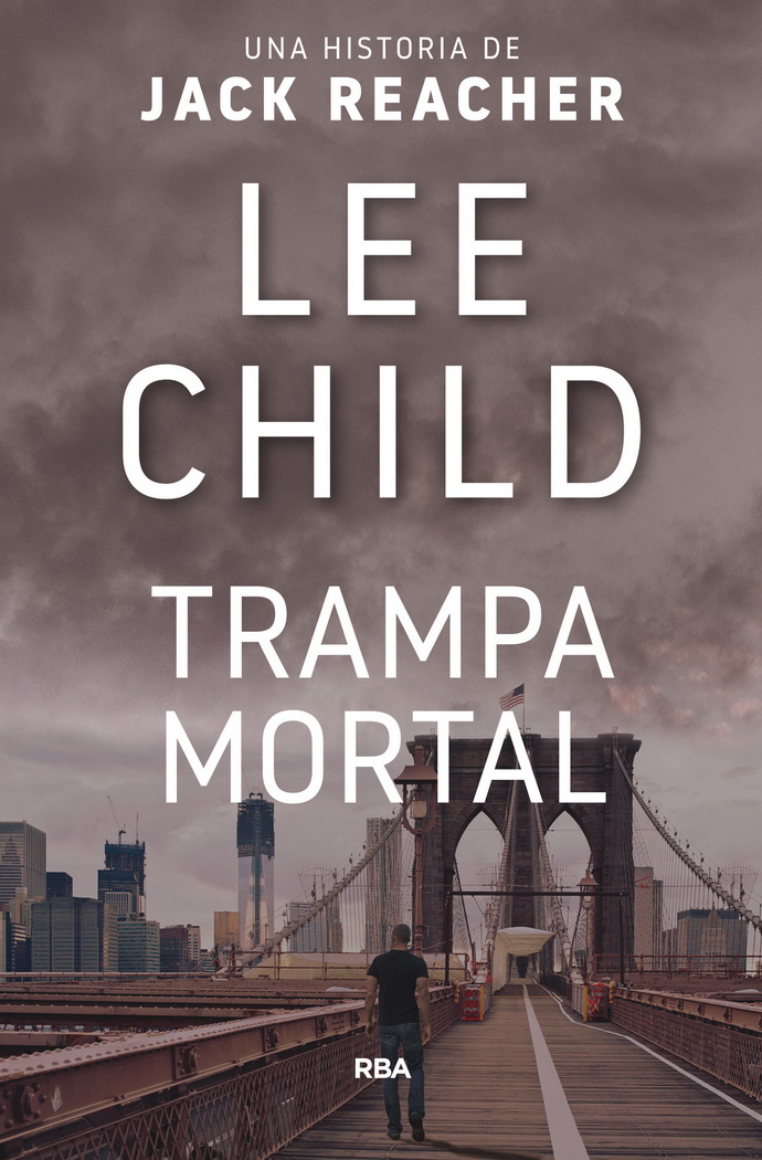 Trampa mortal. Una historia de Jack Reacher