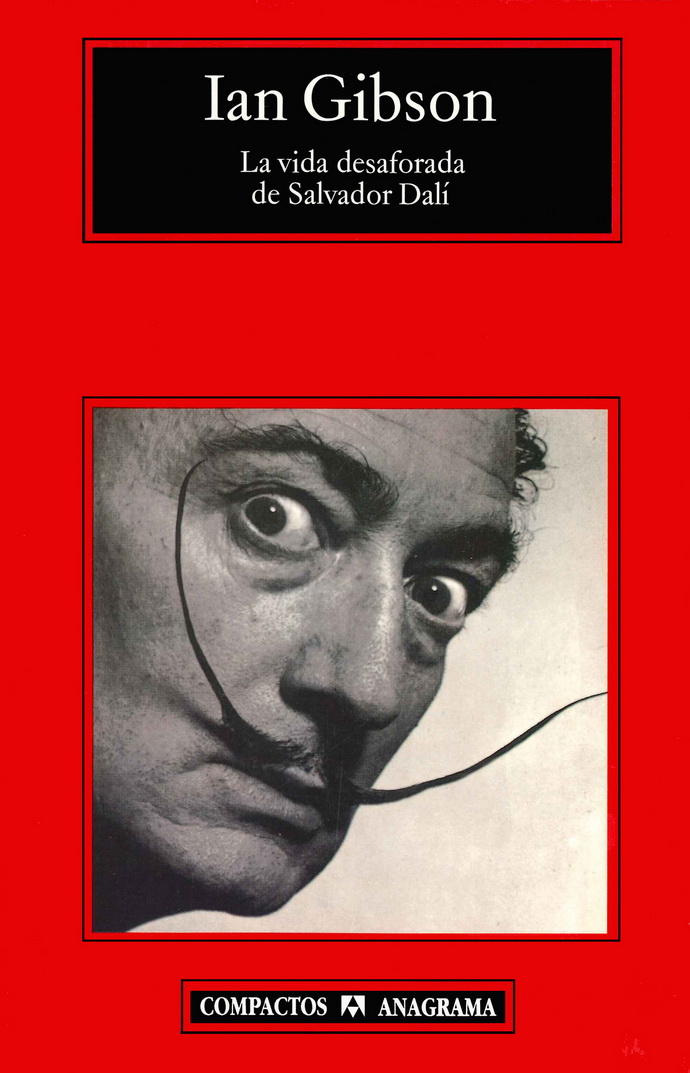 Vida desaforada de Salvador Dalí, La