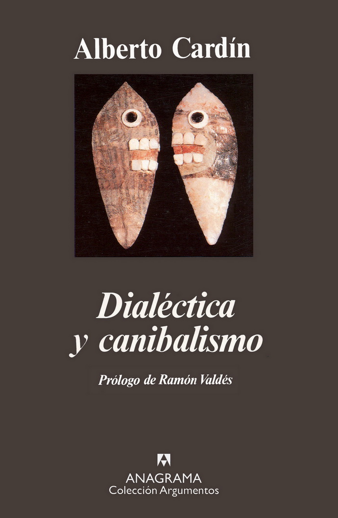 Dialéctica y canibalismo