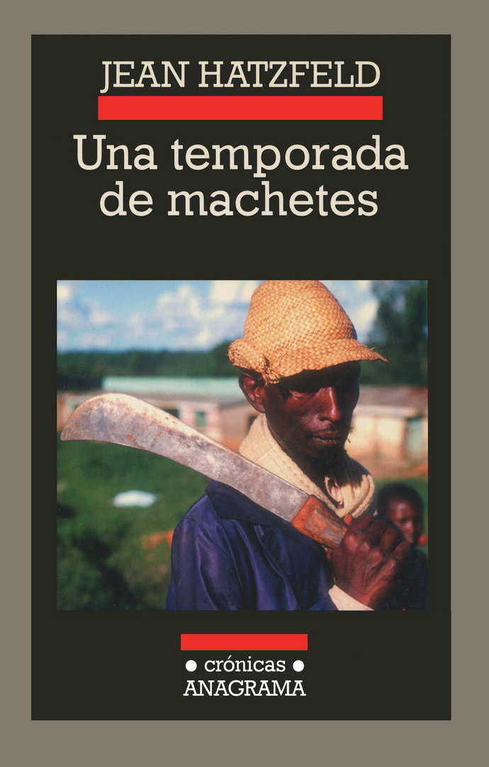 Una temporada de machetes