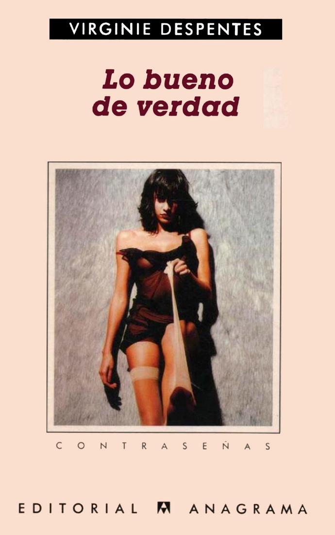 Bueno de verdad, Lo