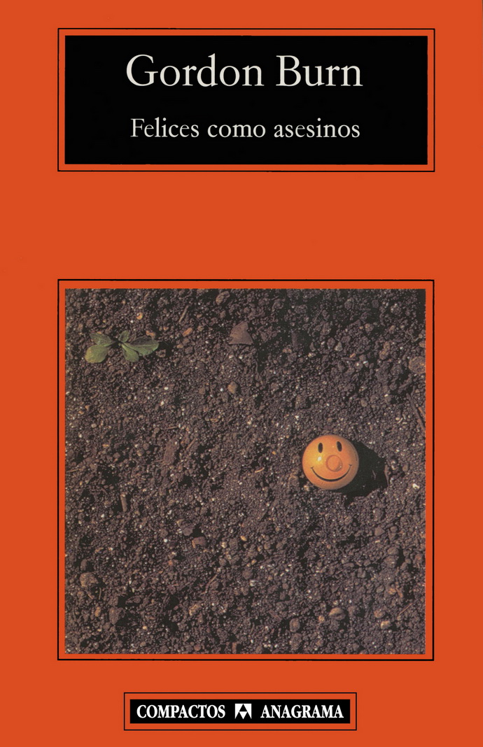 Felices como asesinos