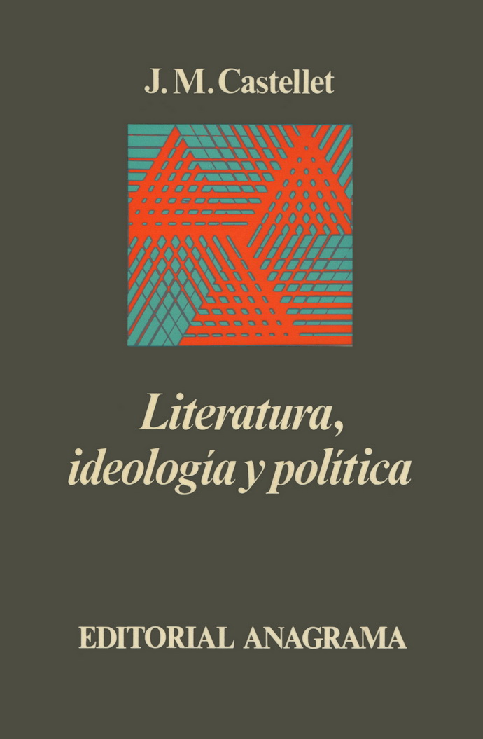 Literatura, ideología y política