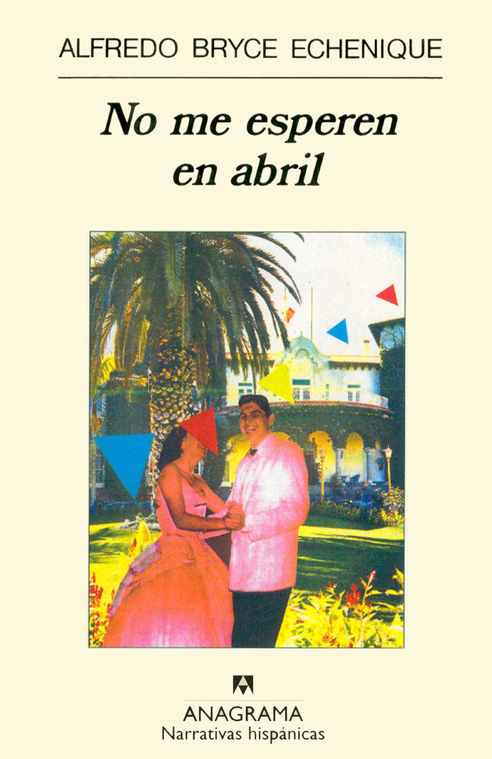 No me esperen en abril