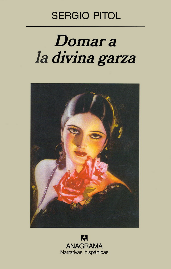 Domar a la divina garza