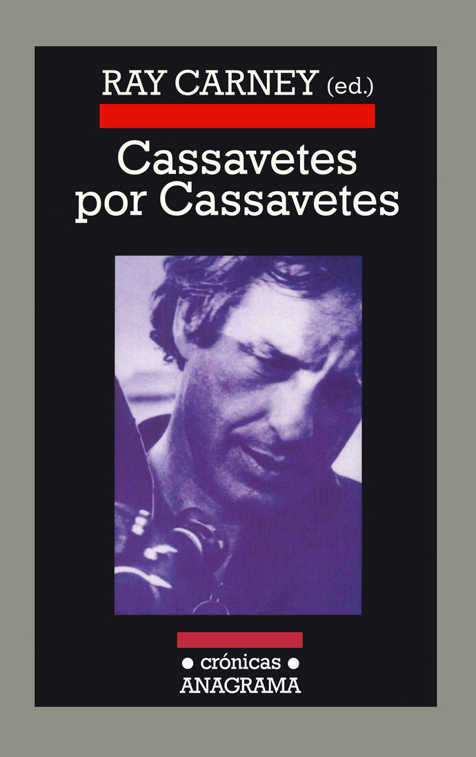 Cassavetes por Cassavetes