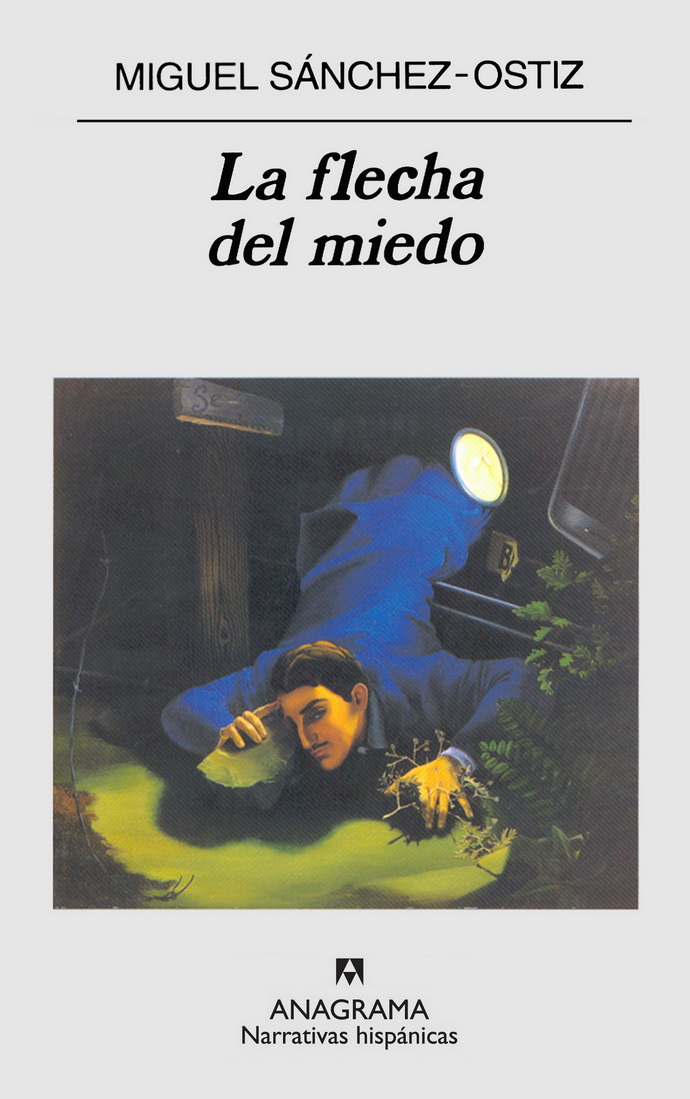Flecha del miedo, La