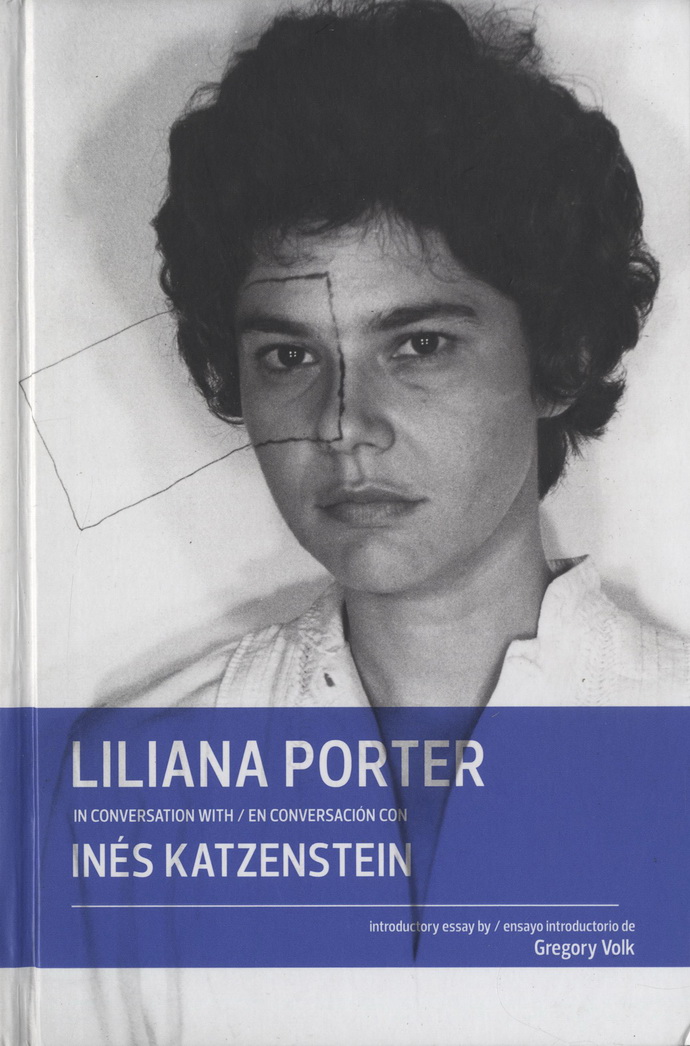 Liliana Porter en conversación con Inés Katzenstein