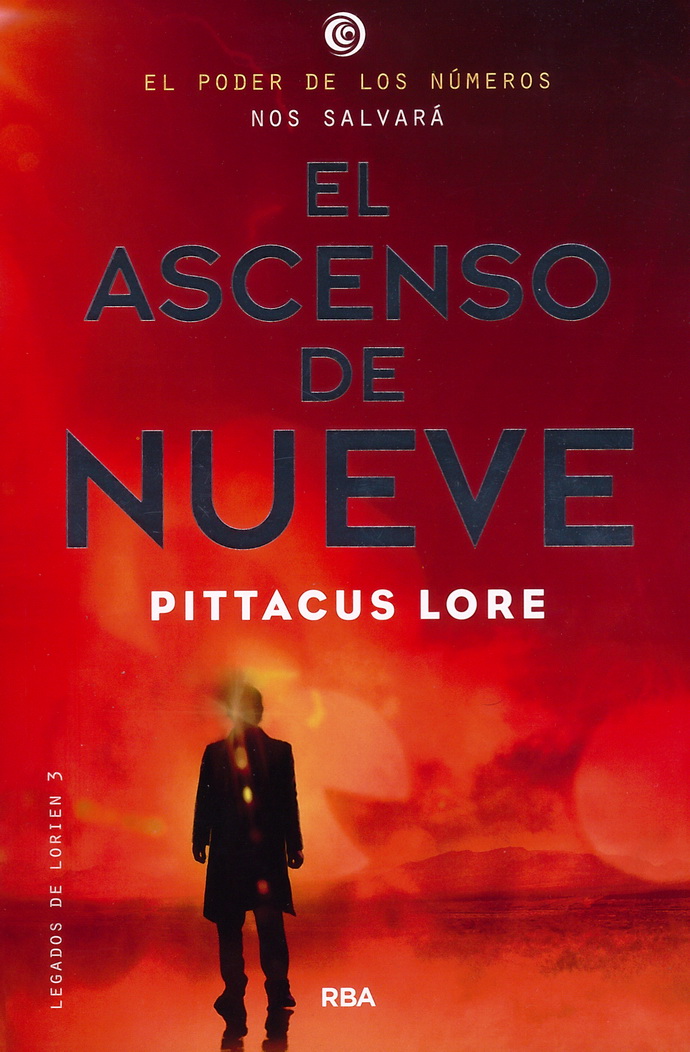 Legados de Lorien 3. El ascenso de nueve