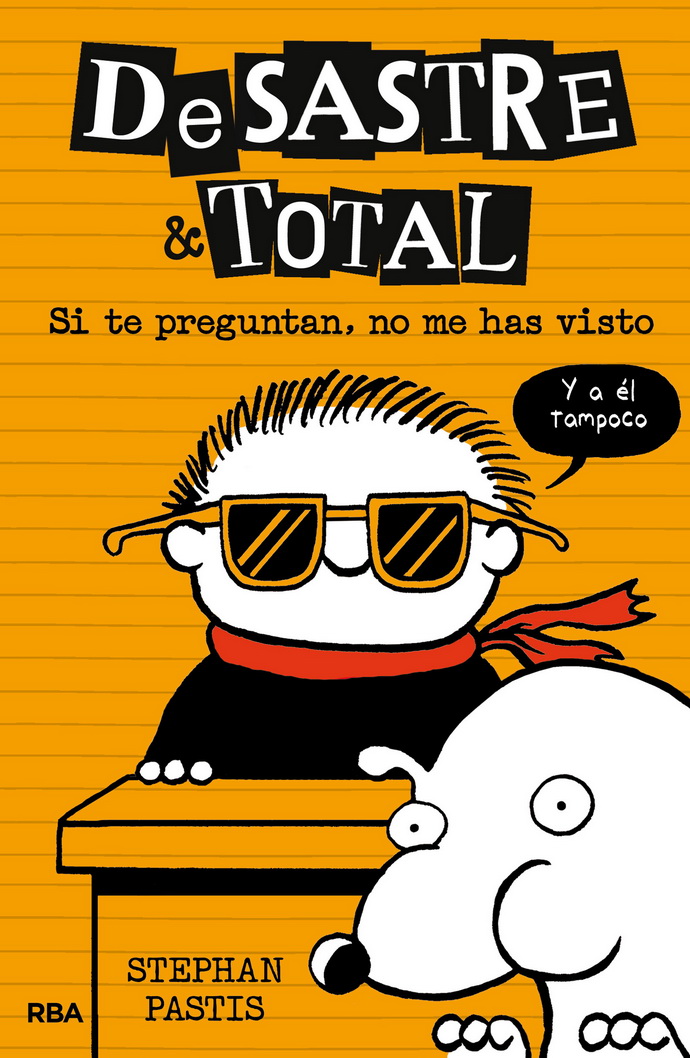 De Sastre & Total 5. Si te preguntan, no me viste