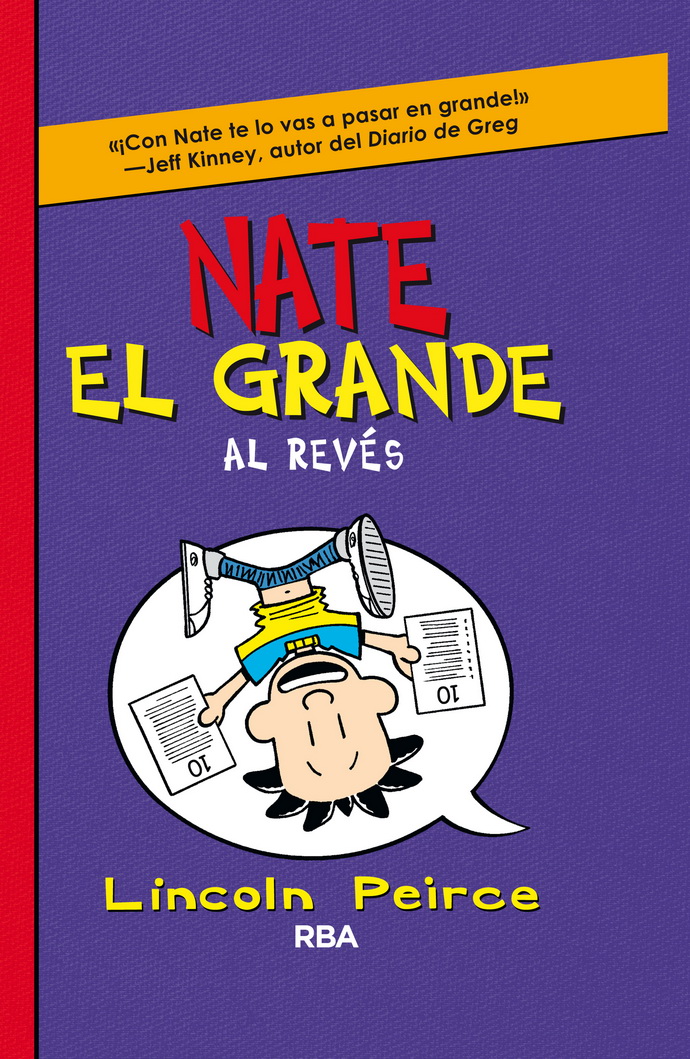 Nate el Grande 5. Al revés