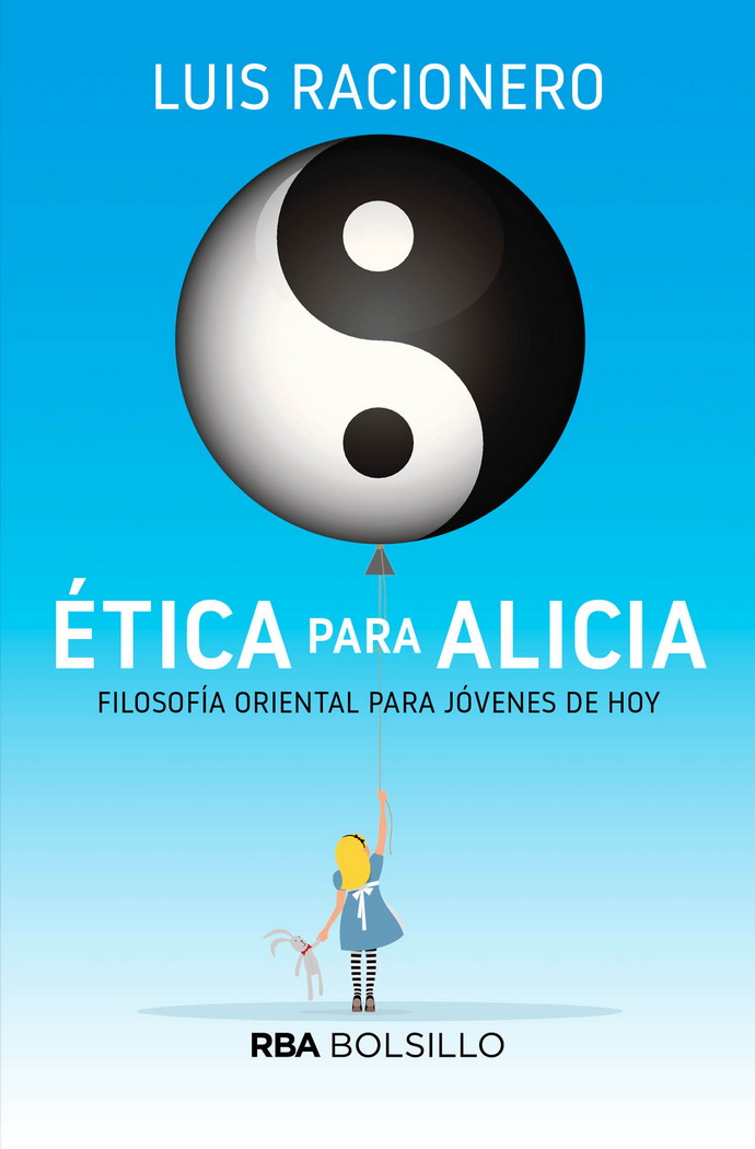 Ética para Alicia. Filosofía oriental para jóvenes de hoy