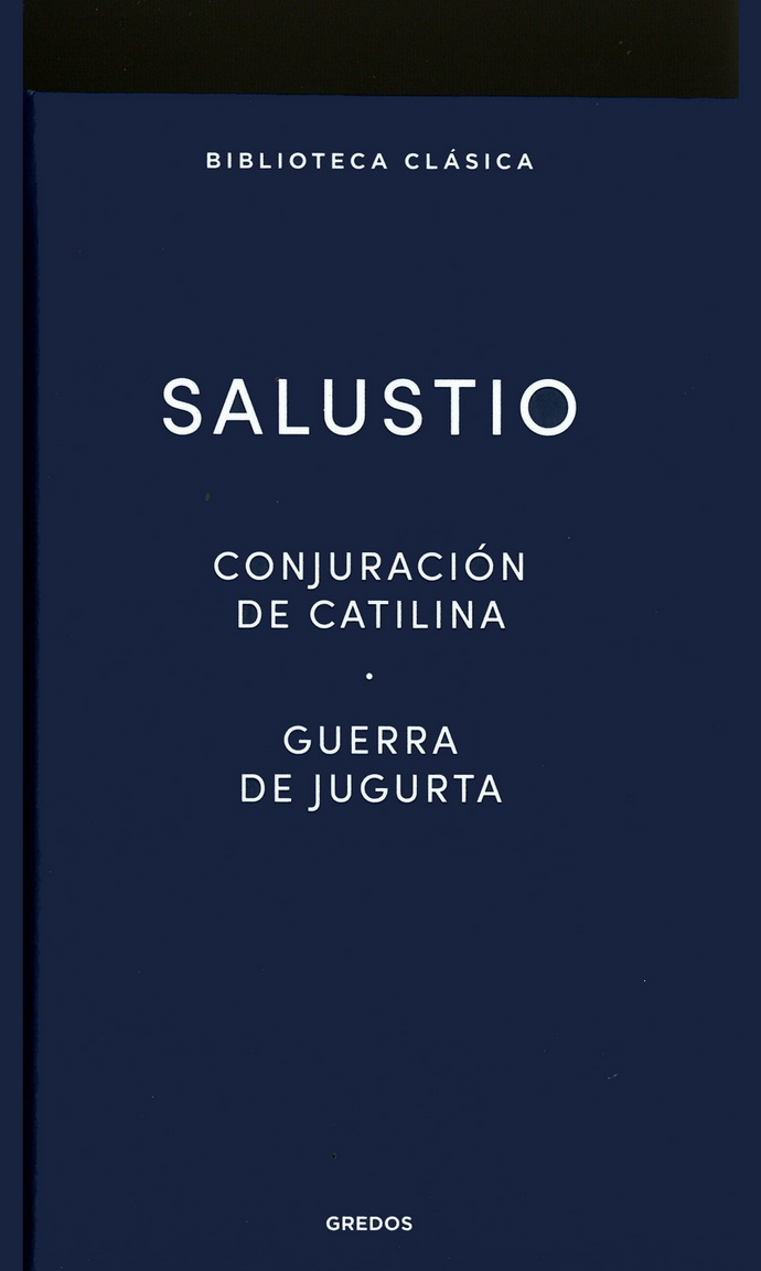 Conjuración de Catilina. Guerra de Jugurta